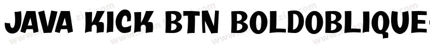 Java Kick BTN BoldOblique字体转换